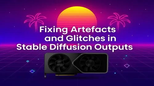 Fix Stable Diffusion Artifacts: Your Guide to Clean AI Images