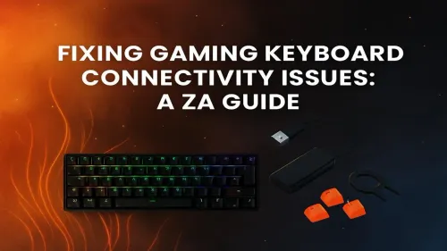 Gaming Keyboard Connectivity Issues: Your Ultimate ZA Fix Guide