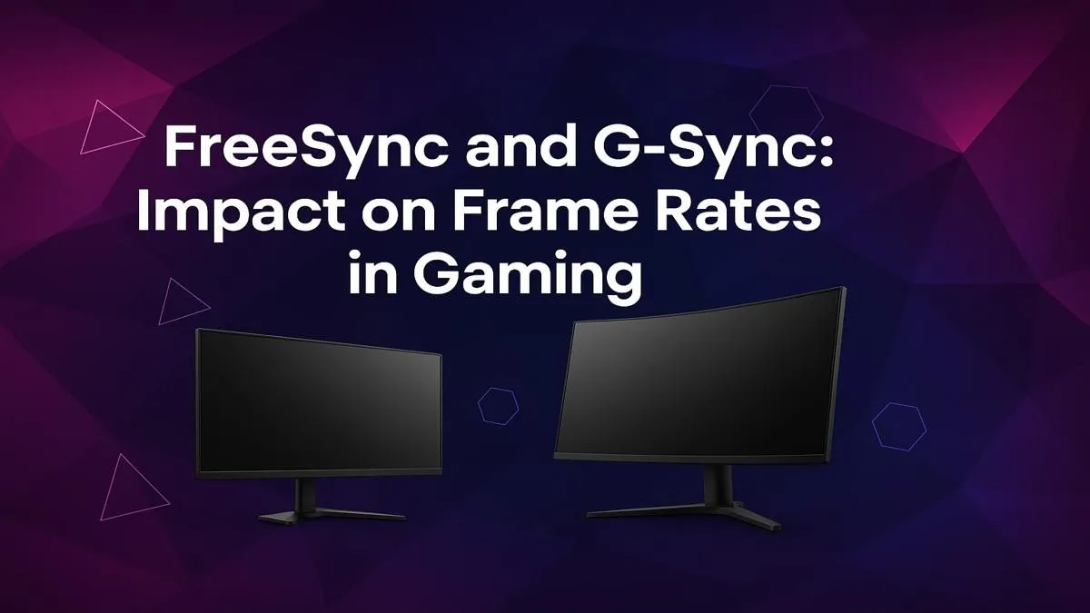FreeSync, G-Sync & Your FPS