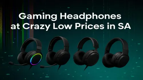 Cheap Gaming Headphones South Africa: Score Epic Deals Now