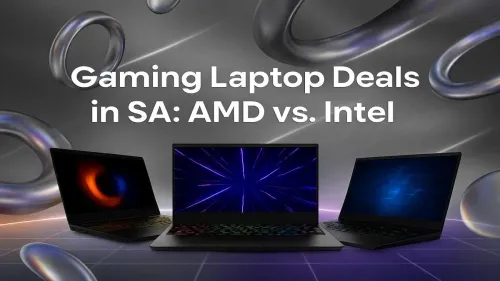 Gaming Laptop Deals South Africa: Find Your AMD or Intel Deal