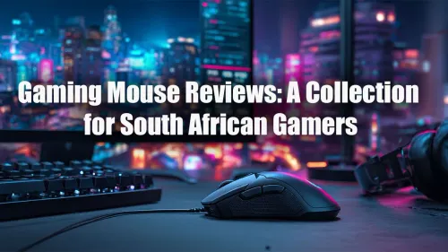 Best Gaming Mouse South Africa: Expert Reviews & Deals