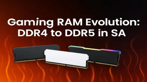 DDR5 vs DDR4 Gaming in South Africa: The Ultimate Upgrade Guide