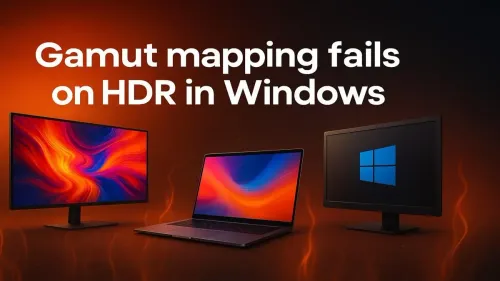 HDR Gamut Mapping Fix for Windows Users
