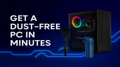How to Clean a PC: Get a Dust-Free Rig in Minutes