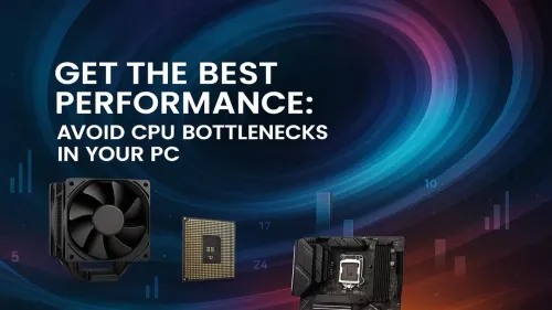 Avoid CPU Bottlenecks: Unlock Maximum PC Performance