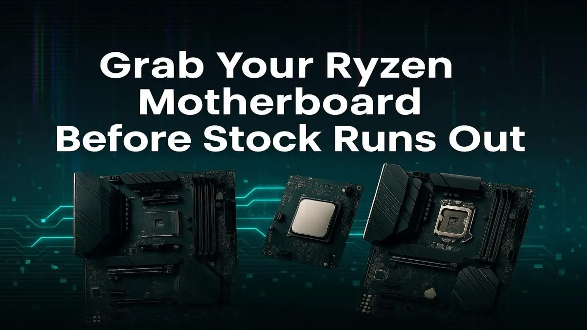 Ryzen Motherboard Deals - Limited Stock Available at Evetech