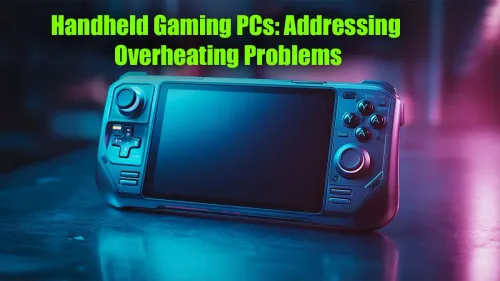 Handheld Gaming PC Overheating? Your Ultimate Cooling Guide