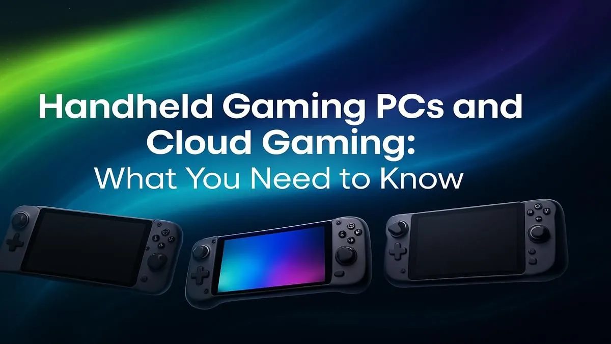 Handheld Gaming PC vs Cloud Gaming: What to Choose in 2024