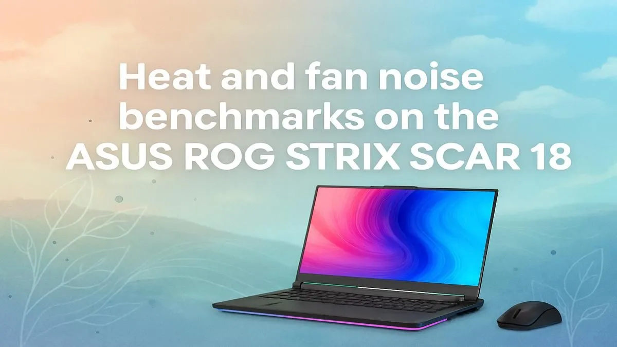 SCAR 18 Heat & Noise Test
