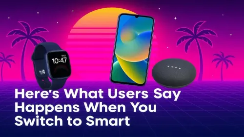 What users experience with smart tech upgrades