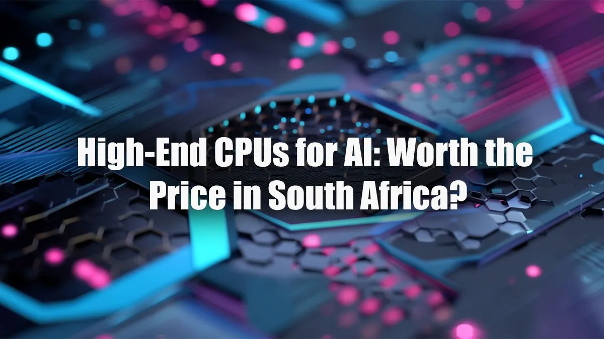 High-End AI CPUs: A Pricey Necessity?