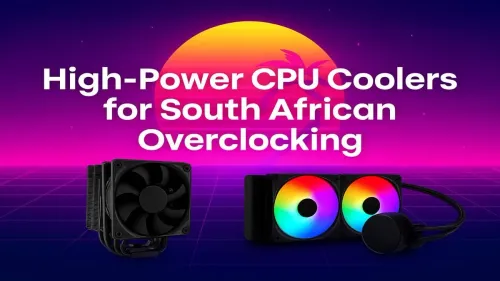 Best CPU Cooler for Overclocking South Africa: Tame the Heat