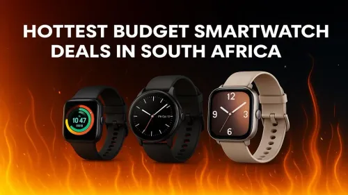 Budget Smartwatch South Africa: Find the Hottest Deals Now