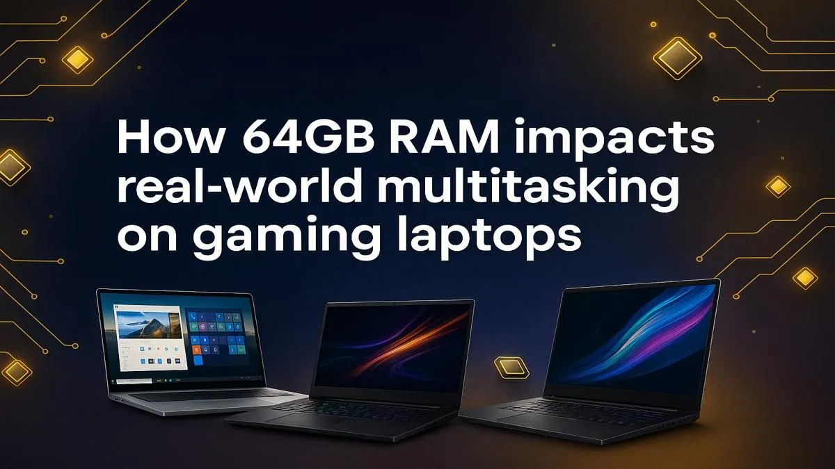 64GB RAM: Multitasking Powerhouse?