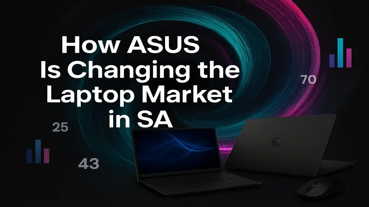 ASUS's Market Takeover in SA