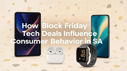 Black Friday Tech Deals SA: How Sales Shape Buying Habits