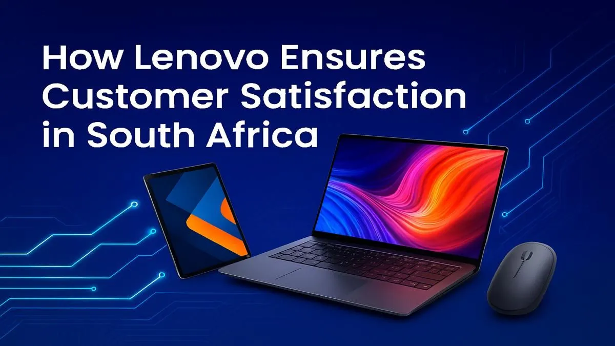 Lenovo's Commitment to SA Customers