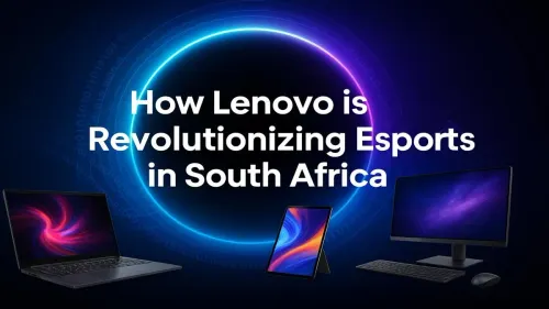 Lenovo Esports South Africa: How They're Powering the Revolution
