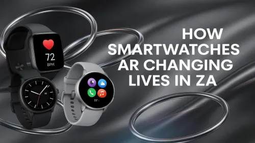 How Smartwatches South Africa Are Revolutionizing Daily Life