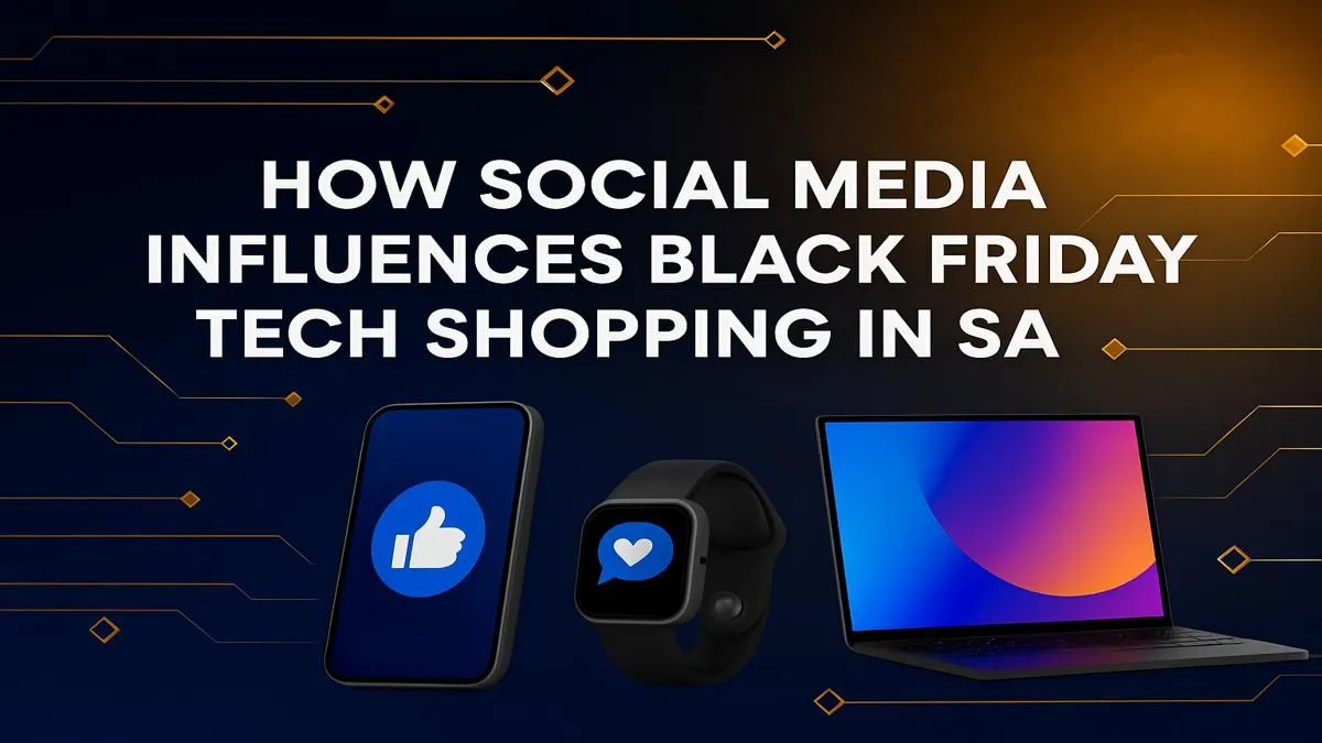 Social Media Black Friday Tech SA: Find 2024's Best Deals