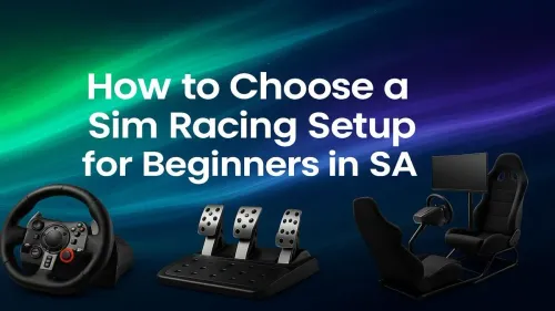 Sim Racing Setup for Beginners: Your SA Starter Guide