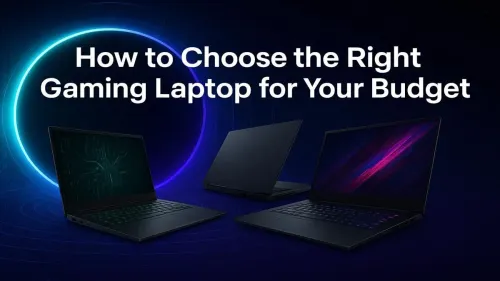 Best Budget Gaming Laptop: How to Choose the Right One