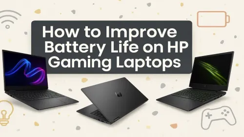 HP Gaming Laptop Battery Life: 10 Pro Tips to Extend It