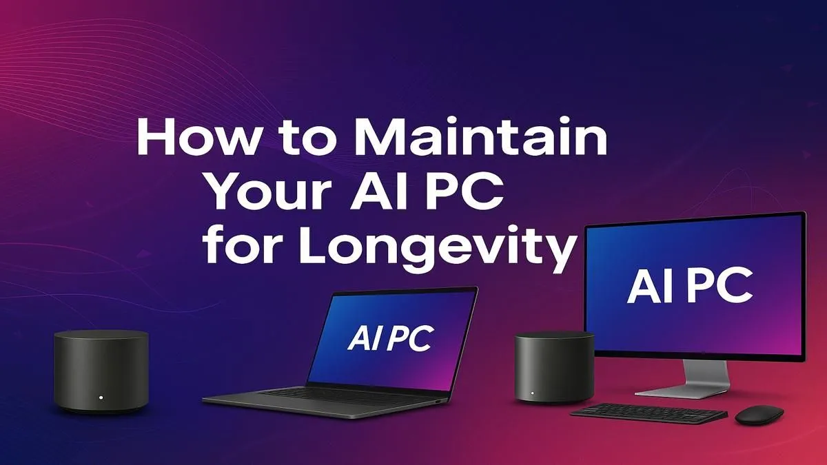 Your AI PC Longevity Guide