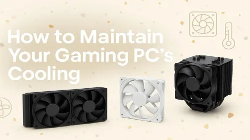 How to Improve PC Cooling: A Complete Maintenance Guide
