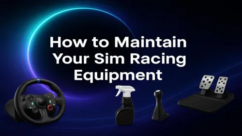 Sim Racing Maintenance: Your Ultimate Guide to Peak Performance