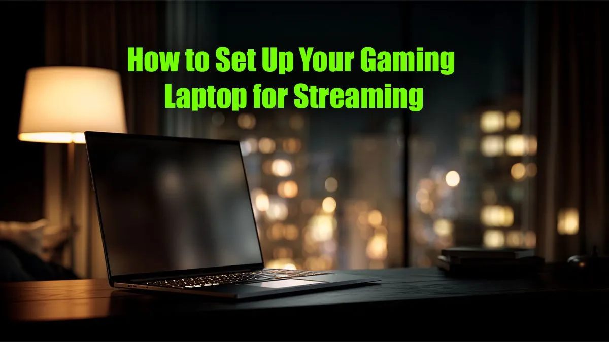 Your Ultimate Streaming Setup Guide