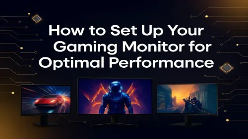 Gaming Monitor Setup for Peak Performance & Visuals