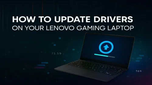 Update Lenovo Gaming Laptop Drivers: A Step-by-Step Guide
