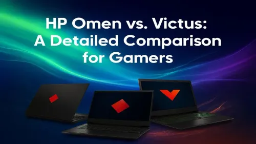 HP Omen vs Victus: Which Gaming Laptop Is Right for You?