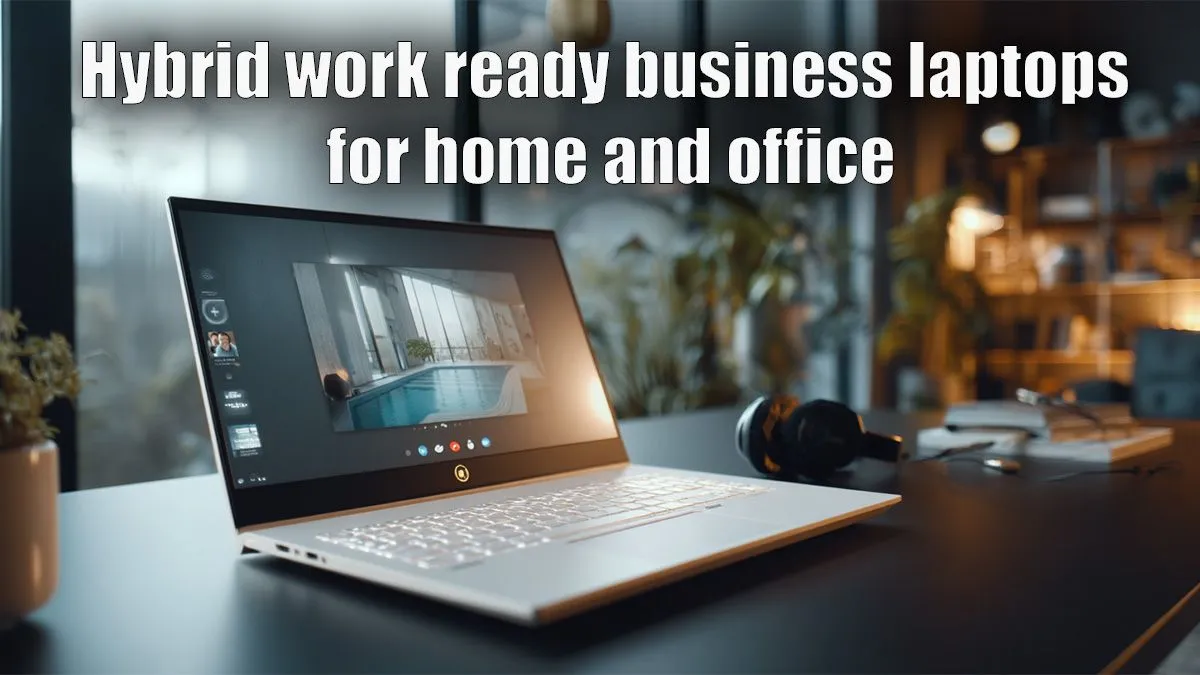 Work Anywhere Laptops