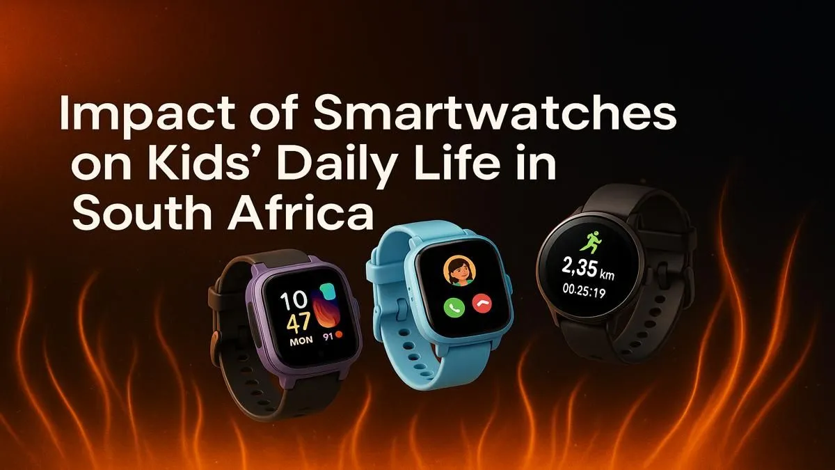 Kids' Smartwatches: The SA Impact