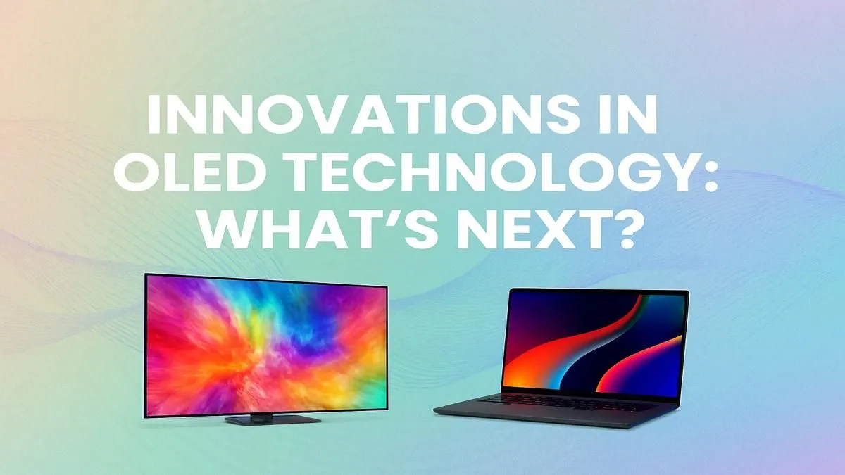 Next-Gen OLED Displays