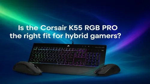 Corsair K55 RGB PRO for Hybrid Gamers