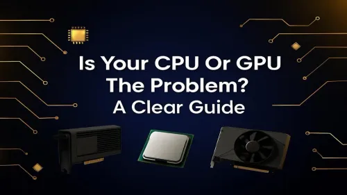 CPU vs GPU Bottleneck: How to Find Your PC's Problem