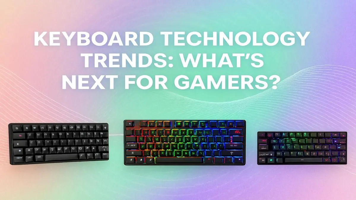 The Future of Gaming Keyboards