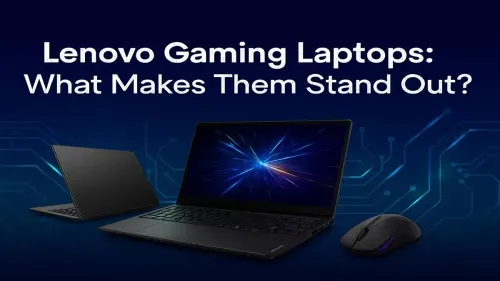 Lenovo Gaming Laptops: Key Features That Dominate the Competition