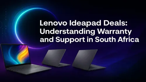 Lenovo Ideapad Warranty South Africa: Your Complete Guide