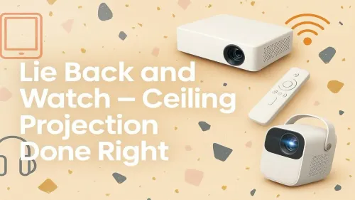 Ceiling Projection Setup: Transform Your Room Instantly