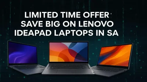 Lenovo Ideapad Deals South Africa: Save Big for a Limited Time
