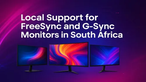 FreeSync vs G-Sync in South Africa: The Ultimate Guide