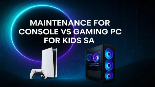Gaming PC vs Console Maintenance: Which is Easier for Kids in SA?