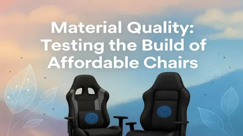 Best Budget Office Chair Material: Testing Affordable Chair Builds