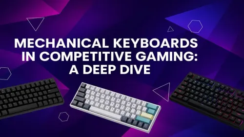 Best Mechanical Keyboard for Gaming: Your Competitive Edge