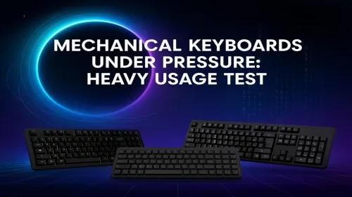 Mechanical Keyboard Stress Test: Which Models Survived?